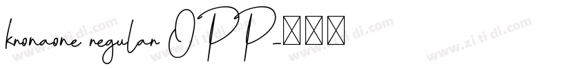 kronaone regular OPP字体转换